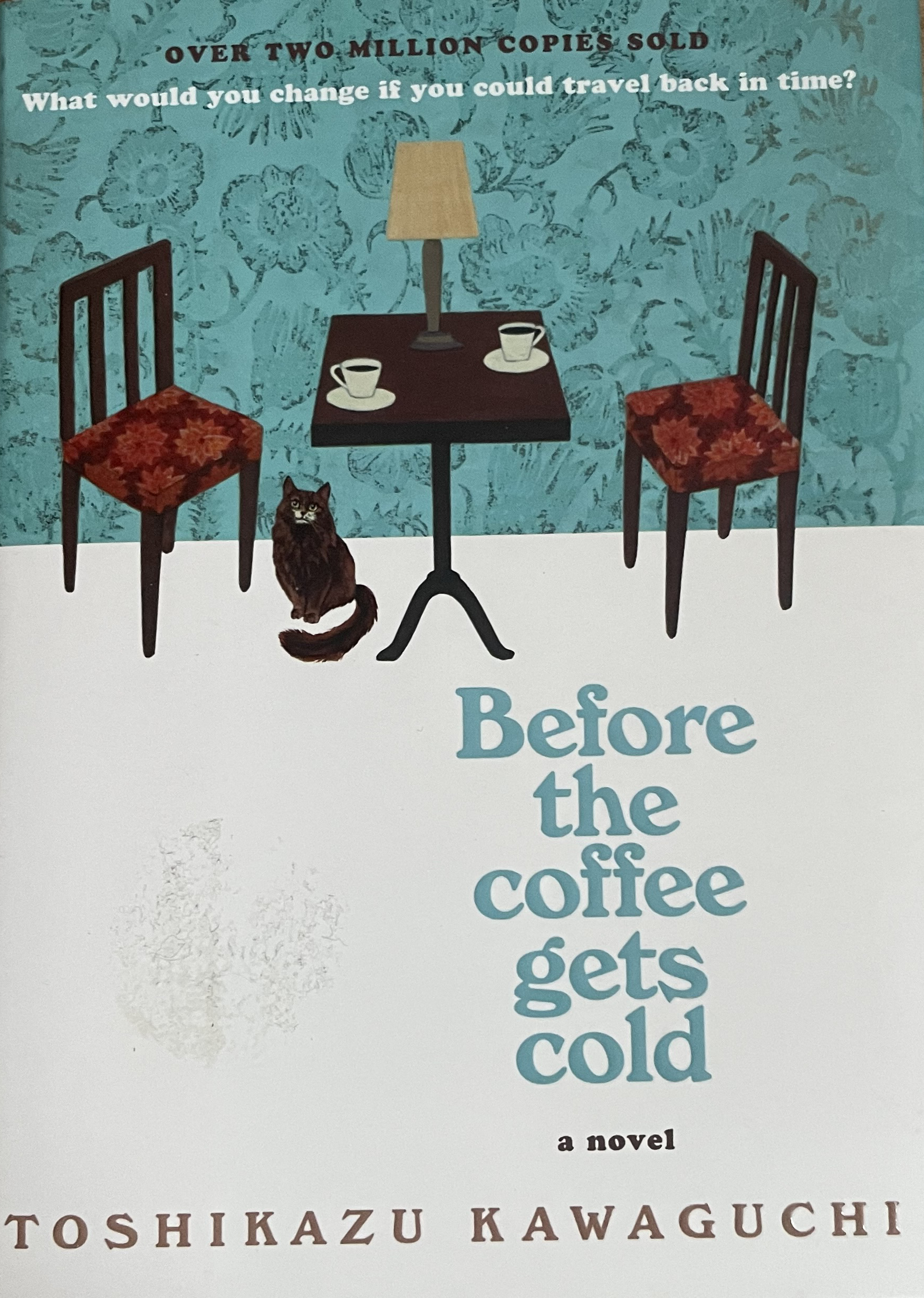 Before the coffee gets cold book